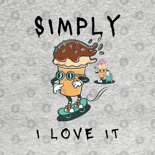 Simply I love it (Ice cream) by GLOWMART2